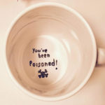 you ve been poisoned mug